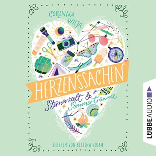 Herzenssachen - Sternenzelt & Sommerträume als Hörbuch