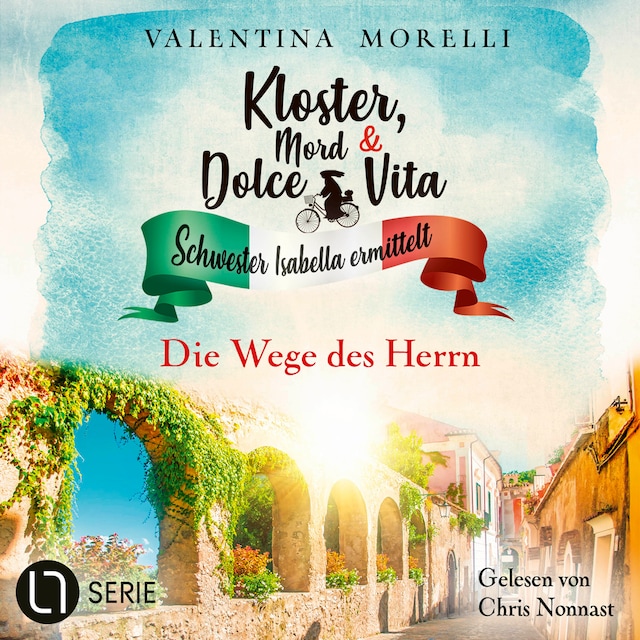 Book cover for Die Wege des Herrn - Kloster, Mord und Dolce Vita - Schwester Isabella ermittelt, Folge 20 (Ungekürzt)