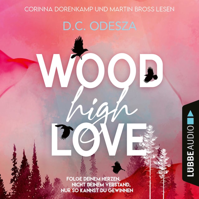 Kirjankansi teokselle WOOD High LOVE - Wood Love, Teil 1 (Ungekürzt)