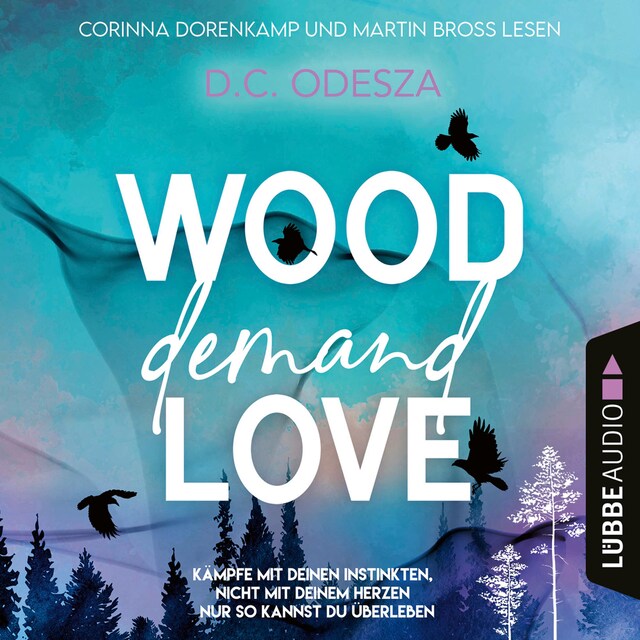 Kirjankansi teokselle WOOD Demand LOVE - Wood Love, Teil 2 (Ungekürzt)