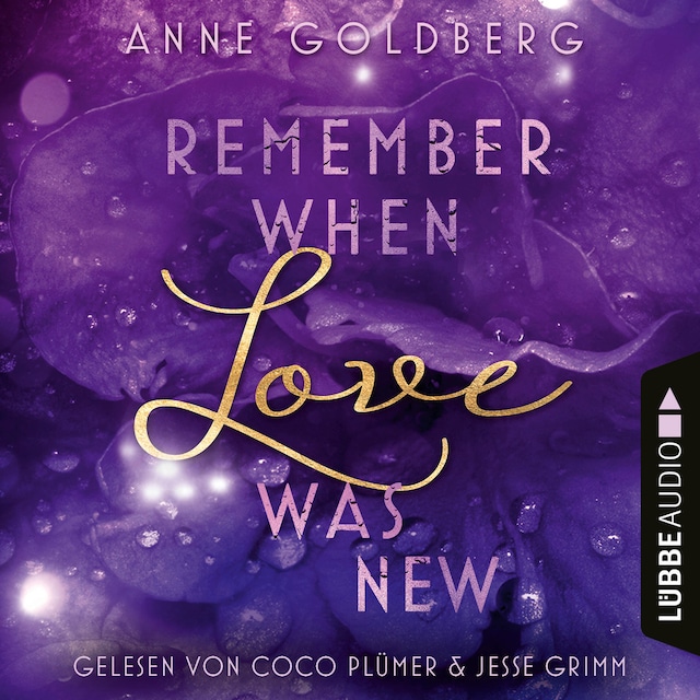 Book cover for Remember when Love was new - Second Chances, Teil 2 (Ungekürzt)