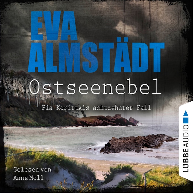 Buchcover für Ostseenebel - Pia Korittkis achtzehnter Fall - Kommissarin Pia Korittki 18 (Gekürzt)