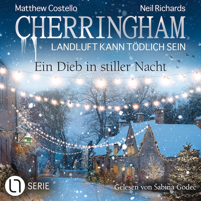 Kirjankansi teokselle Ein Dieb in stiller Nacht - Cherringham, Folge 47 (Ungekürzt)