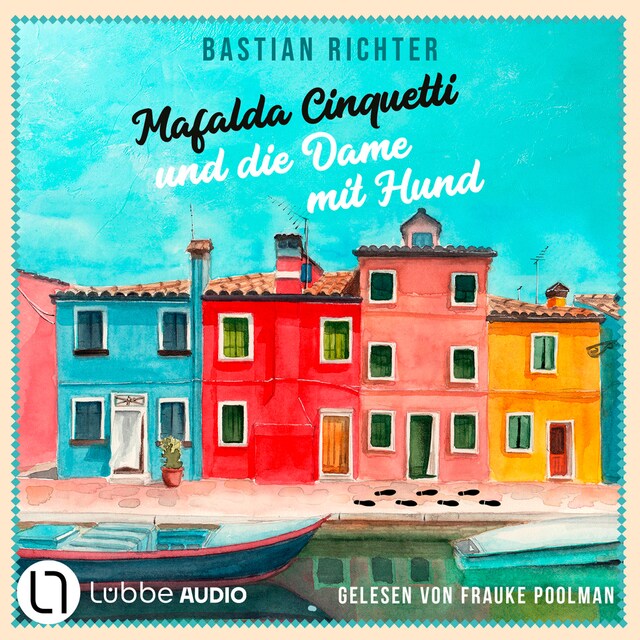 Book cover for Mafalda Cinquetti und die Dame mit Hund (Ungekürzt)