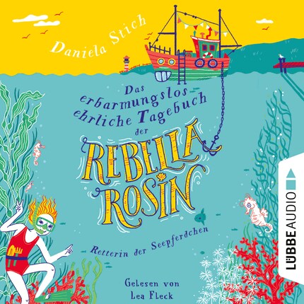 Das erbarmungslos ehrliche Tagebuch der Rebella Rosin (Ungekürzt) bookCoverFor