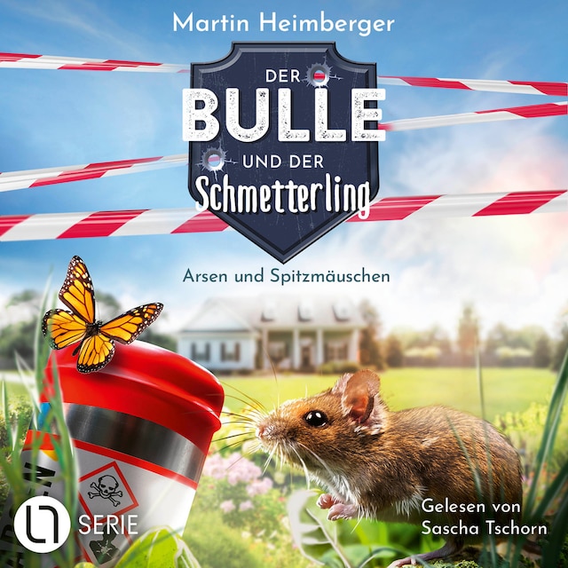 Couverture de livre pour Arsen und Spitzmäuschen - Der Bulle und der Schmetterling, Folge 4 (Ungekürzt)