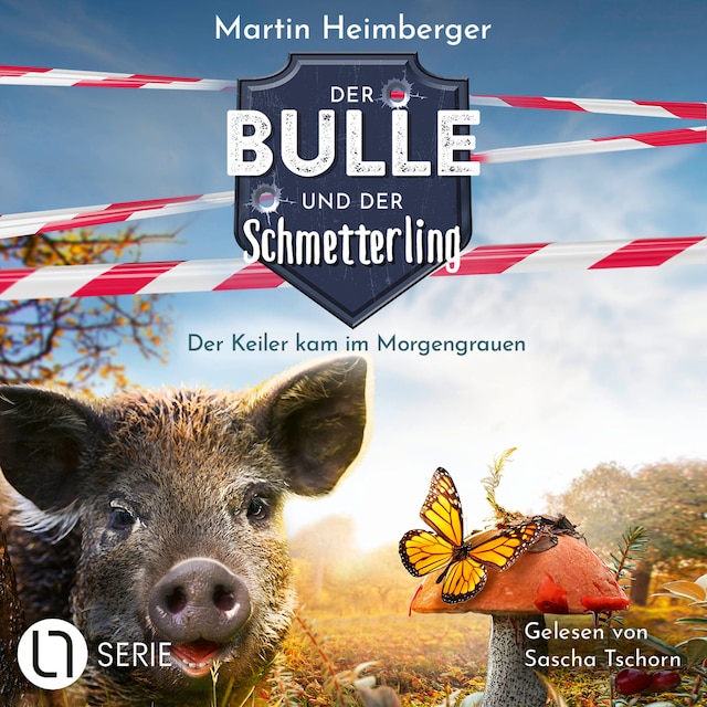 Couverture de livre pour Der Keiler kam im Morgengrauen - Der Bulle und der Schmetterling, Folge 5 (Ungekürzt)