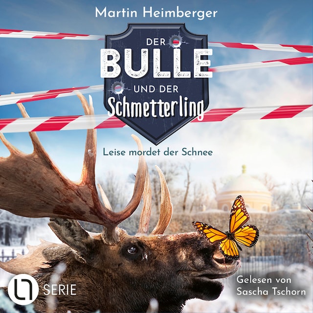 Couverture de livre pour Leise mordet der Schnee - Der Bulle und der Schmetterling, Folge 6 (Ungekürzt)