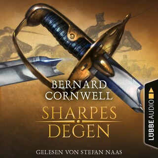 Sharpes Degen - Sharpe-Reihe, Teil 14 als Hörbuch