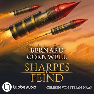 Sharpes Feind - Sharpe-Reihe, Teil 15 als Hörbuch