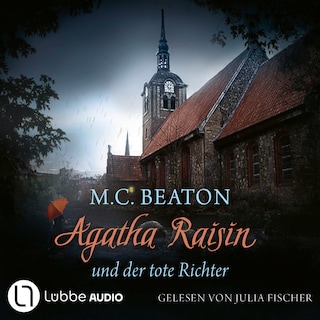 Agatha Raisin und der tote Richter - Agatha Raisin, Teil 1 als Hörbuch