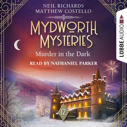 Murder in the Dark - Mydworth Mysteries - A Cosy Historical Mystery Series, Episode 12 (Unabridged) bookCoverFor