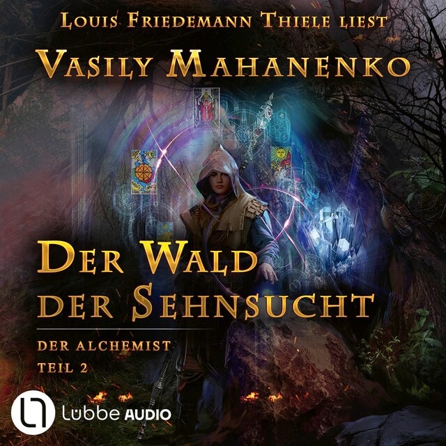 Buchcover für Der Wald der Sehnsucht - Der Alchemist, Teil 2 (ungekürzt)