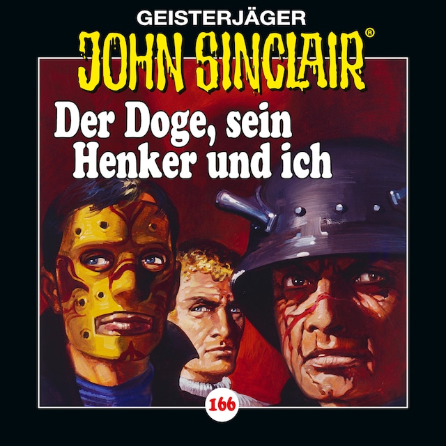 Kirjankansi teokselle John Sinclair, Folge 166: Der Doge, sein Henker und ich