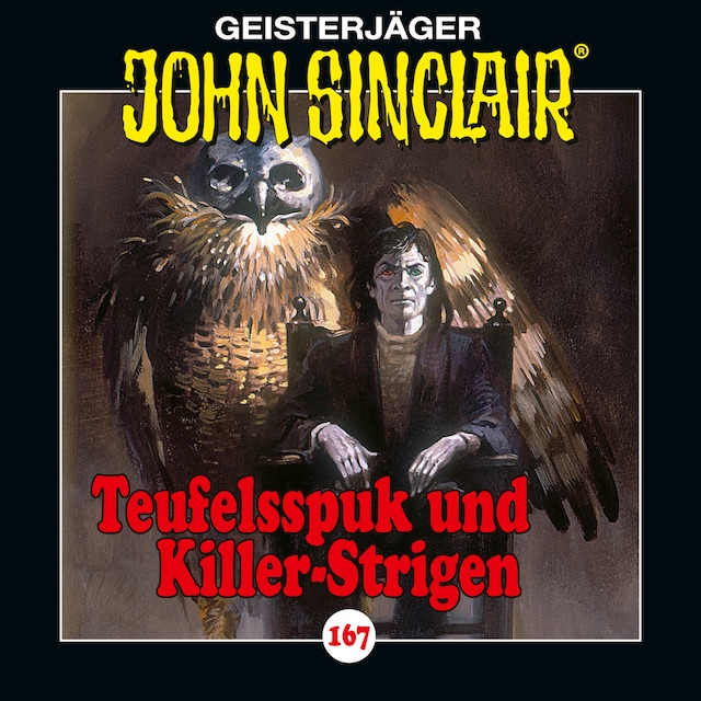 Okładka książki dla John Sinclair, Folge 167: Teufelsspuk und Killer-Strigen
