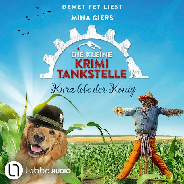 Book cover for Kurz lebe der König - Die kleine Krimi-Tankstelle, Folge 5 (Ungekürzt)