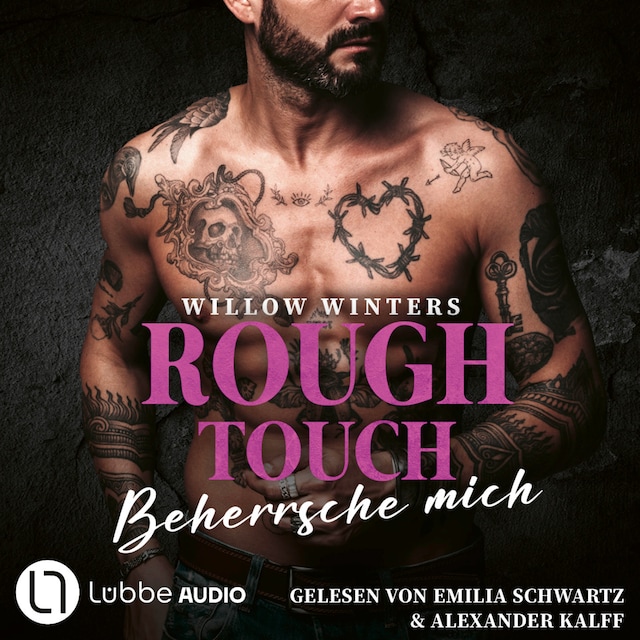 Bogomslag for Rough Touch - Beherrsche mich - Der Valetti-Clan, Teil 3 (Ungekürzt)