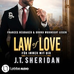 Law of Love - Für immer mit dir - Black & Chase, Teil 1 (Ungekürzt)