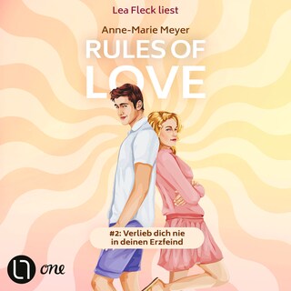 Rules of Love #2: Verlieb dich nie in deinen Erzfeind - Rules of Love, Teil 2 als Hörbuch