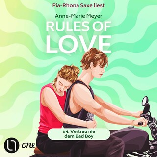 Rules of Love #4: Vertrau nie dem Bad Boy - Rules of Love, Teil 4 als Hörbuch