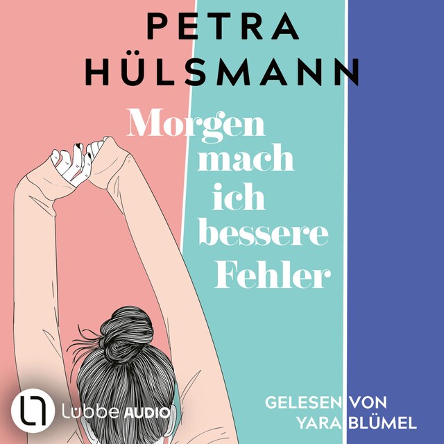 Buchcover für Morgen mach ich bessere Fehler (Gekürzt)