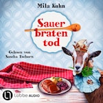 Sauerbratentod - Mombert ermittelt im Rheinland, Teil 2 (Ungekürzt)