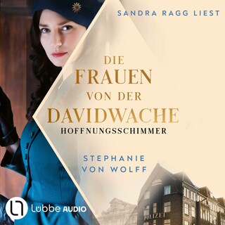 Die Frauen von der Davidwache - Hoffnungsschimmer als Hörbuch