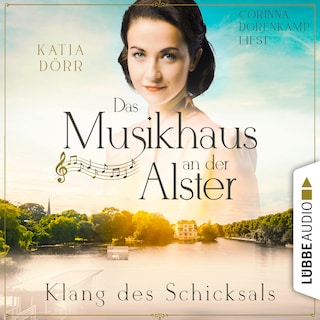 Klang des Schicksals - Das Musikhaus an der Alster, Teil 3 als Hörbuch