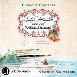 Lady Arrington und der Weihnachtsmord - Ein Fall für Mary Arrington, Folge 6 als Hörbuch