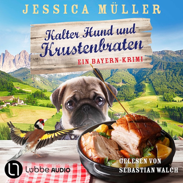 Book cover for Kalter Hund und Krustenbraten - Hauptkommissar Hirschberg, Teil 7 (Ungekürzt)