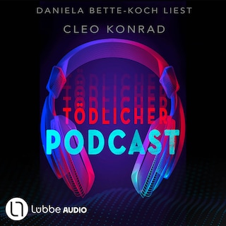 Tödlicher Podcast als Hörbuch