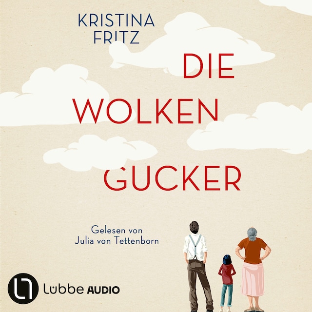 Book cover for Die Wolkengucker - Eine Geschichte über die Kraft der Fantasie (Ungekürzt)