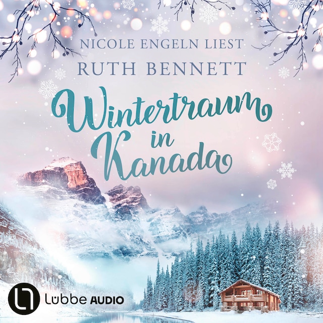 Book cover for Wintertraum in Kanada - Wintertraum-Reihe, Teil 1 (Ungekürzt)