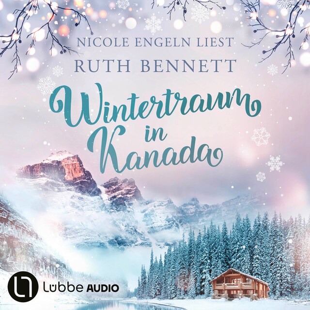 Buchcover für Wintertraum in Kanada - Wintertraum-Reihe, Teil 1 (Ungekürzt)