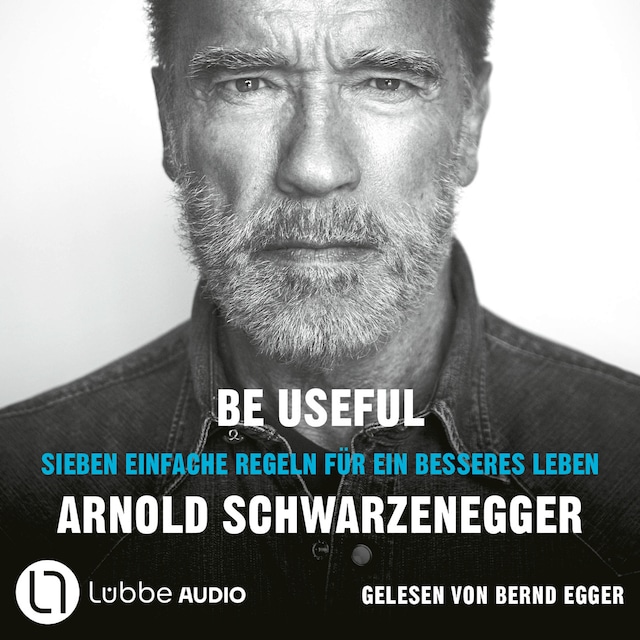 Book cover for Be Useful - Sieben einfache Regeln für ein besseres Leben (Ungekürzt)