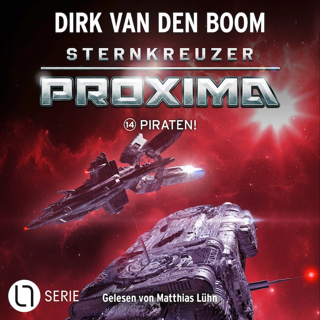 Book cover for Piraten! - Sternkreuzer Proxima, Folge 14 (Ungekürzt)