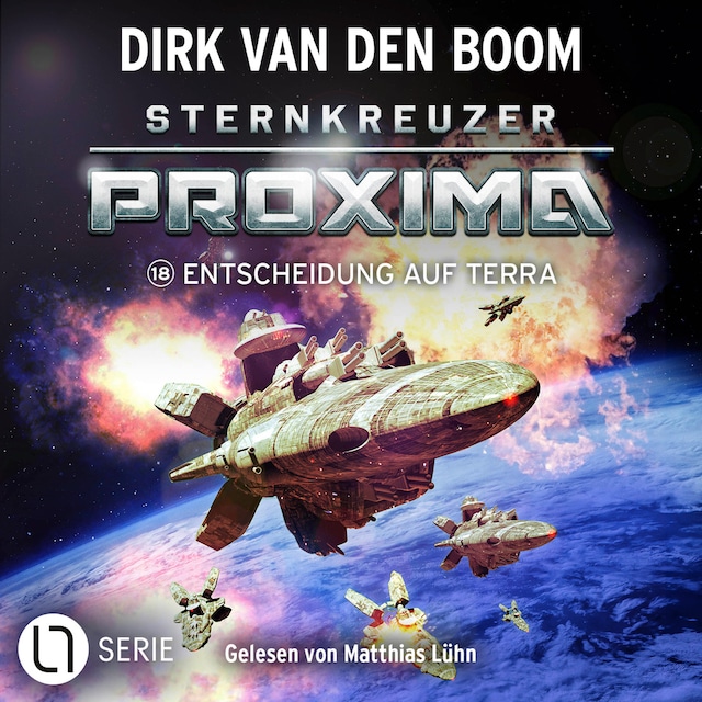 Book cover for Entscheidung auf Terra - Sternkreuzer Proxima, Folge 18 (Ungekürzt)