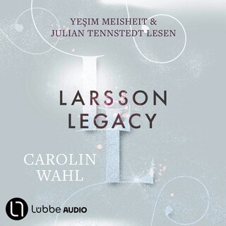 Larsson Legacy - Crumbling Hearts-Reihe, Teil 3 als Hörbuch