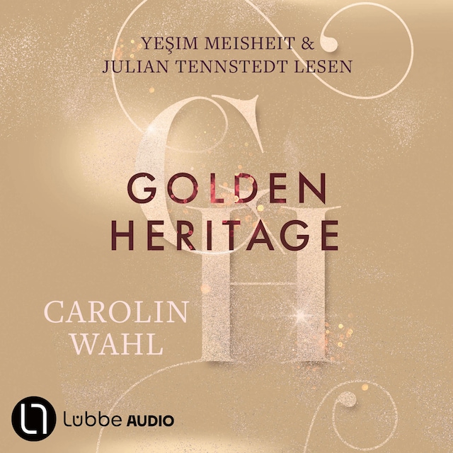 Okładka książki dla Golden Heritage - Crumbling Hearts-Reihe, Teil 2 (Ungekürzt)