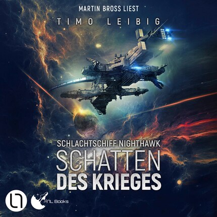 Schatten des Krieges - Schlachtschiff Nighthawk, Teil 1 (Ungekürzt) bookCoverFor
