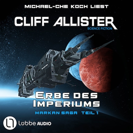 Erbe des Imperiums - Markan-Saga, Teil 1 (Ungekürzt) bookCoverFor