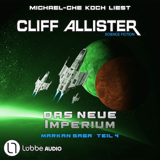 Das neue Imperium - Markan-Saga, Teil 4 als Hörbuch