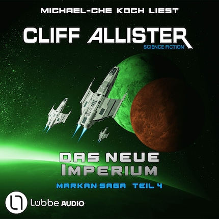 Das neue Imperium - Markan-Saga, Teil 4 (Ungekürzt) bookCoverFor