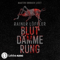 Blutdämmerung - Martin Abel 2 (Ungekürzt)