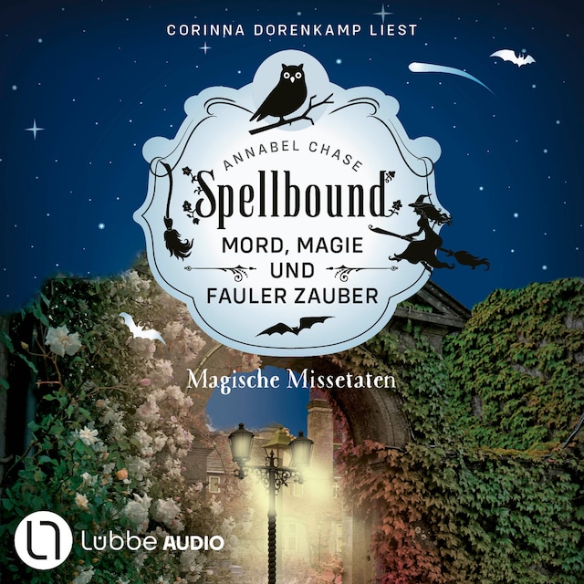 Book cover for Magische Missetaten - Spellbound - Mord, Magie und fauler Zauber, Folge 4 (Ungekürzt)