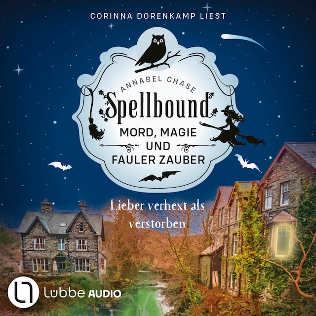 Book cover for Lieber verhext als verstorben - Spellbound - Mord, Magie und fauler Zauber, Folge 5 (Ungekürzt)
