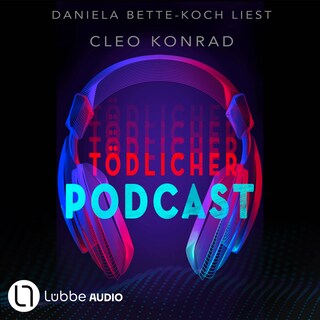 Tödlicher Podcast als Hörbuch