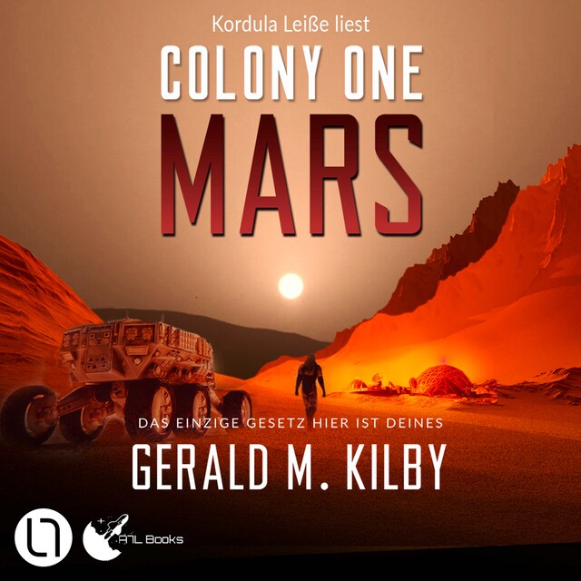 Kirjankansi teokselle Colony One Mars - Colony Mars, Teil 1 (Ungekürzt)