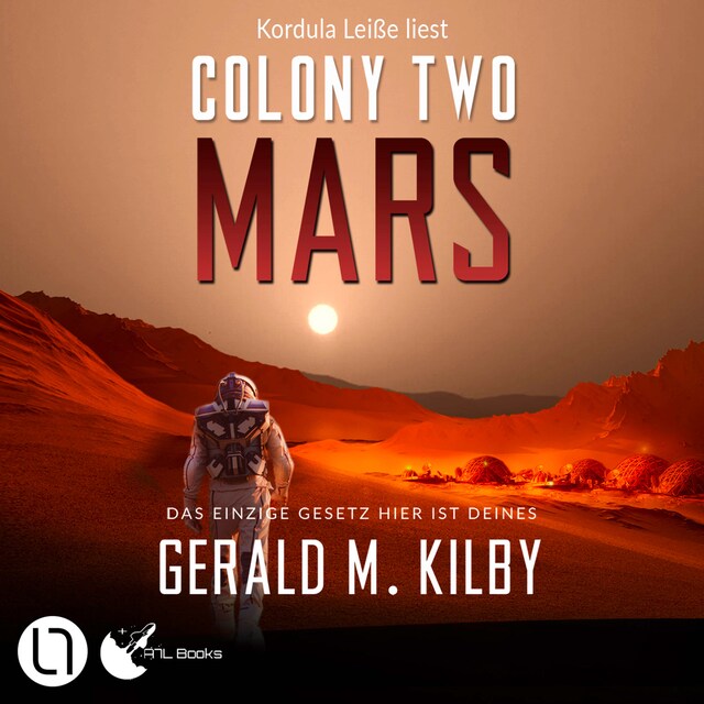 Book cover for Colony Two Mars - Colony Mars, Teil 2 (Ungekürzt)