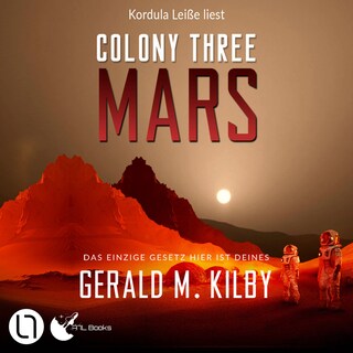 Colony Three Mars - Colony Mars, Teil 3 als Hörbuch
